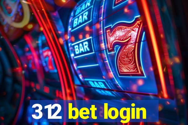 312 bet login